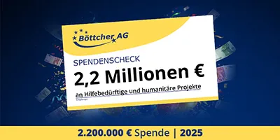 Böttcher AG spendet 2,2 Millionen Euro für den guten Zweck