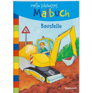 Malbuch Tessloff Mein schönstes Malbuch, Baustelle