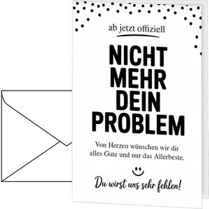 Produktbild für Abschiedskarte Böttcher-AG 30401, Nicht mehr dein Problem