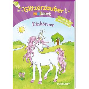 Malbuch Tessloff Glitzerzauber Malblock Einhörner